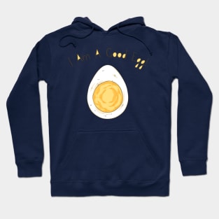 I Am a Good Egg! Hoodie